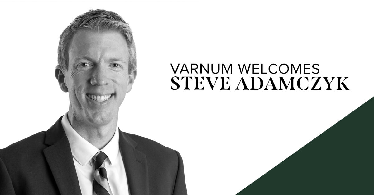 Steve Adamczyk Joins Varnum's Naples Office Varnum LLP
