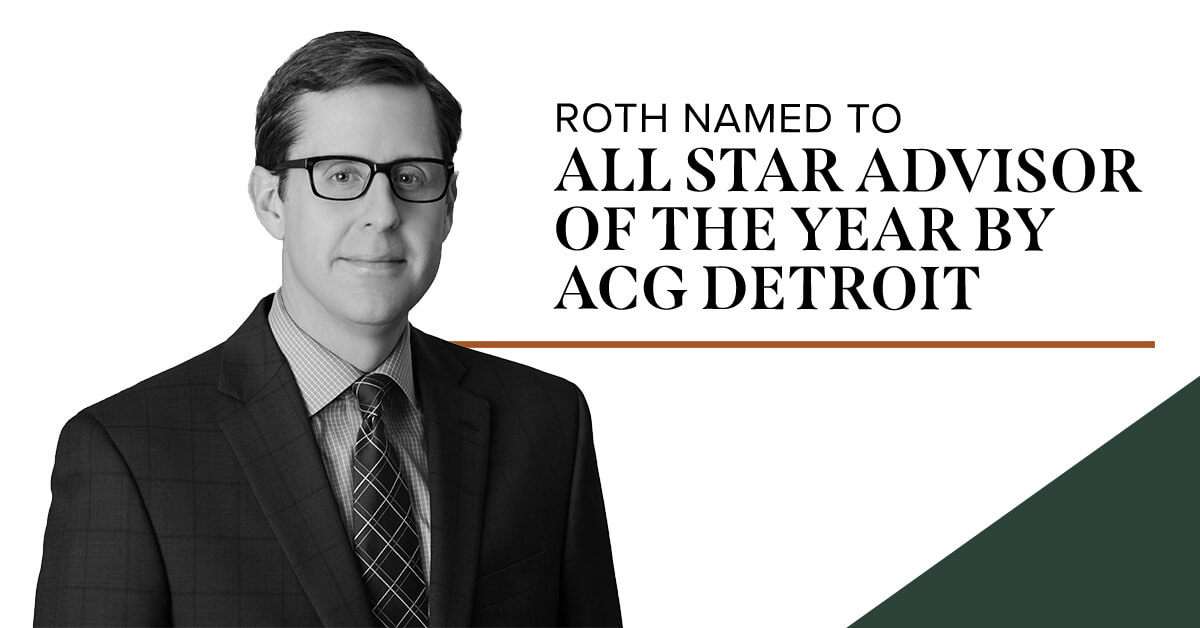 Pete Roth Named All Star Advisor of the Year by ACG Detroit Varnum LLP