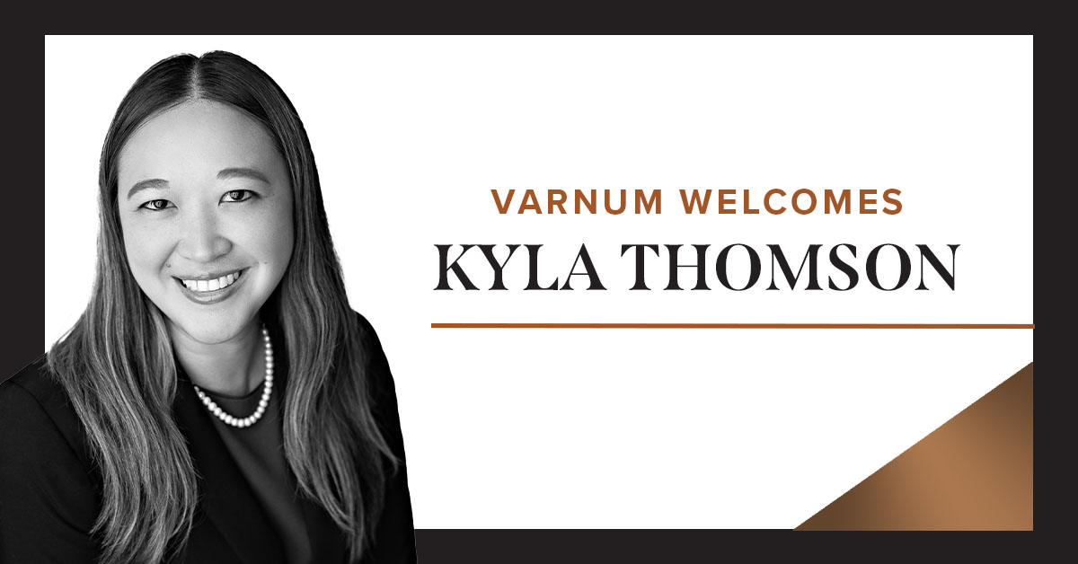 Varnum Expands Real Estate Practice with Partner S. Kyla Thomson
