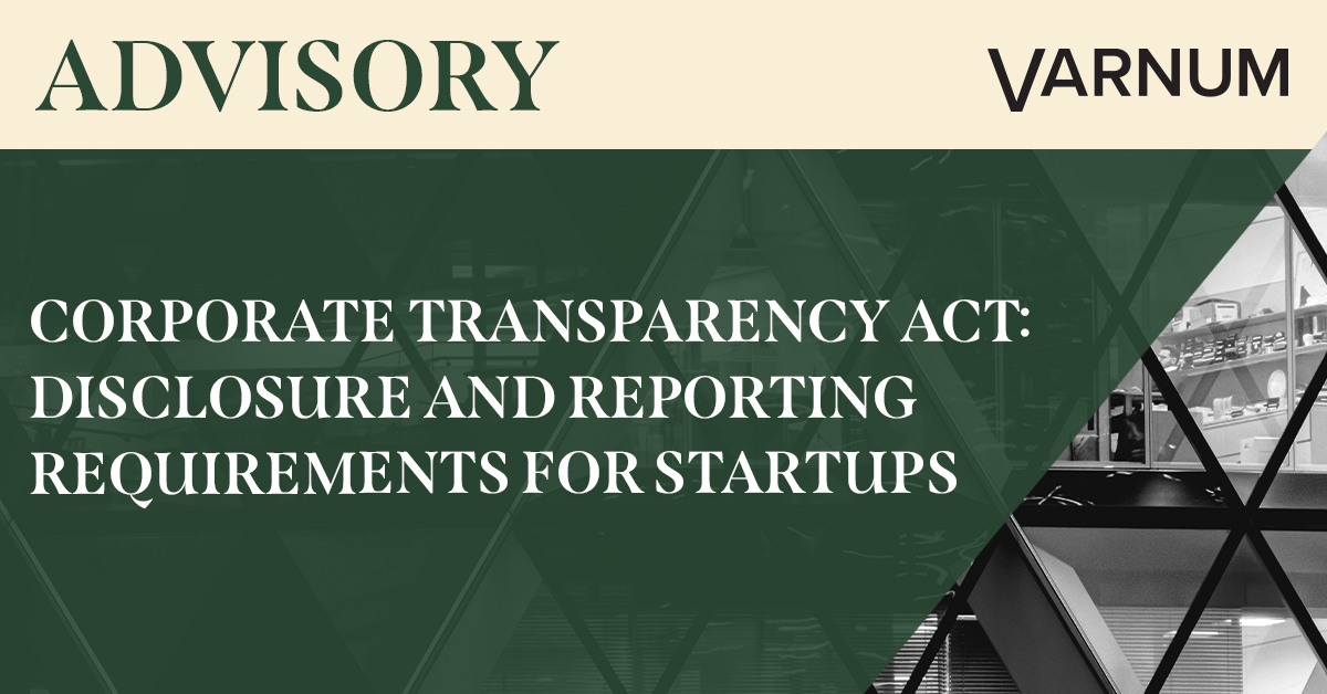 Corporate Transparency Act: Disclosure and Reporting Requirements for Startups