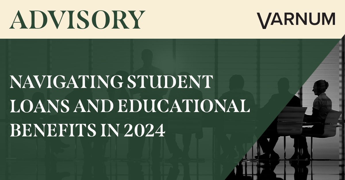 Navigating Student Loans and Educational Benefits in 2024