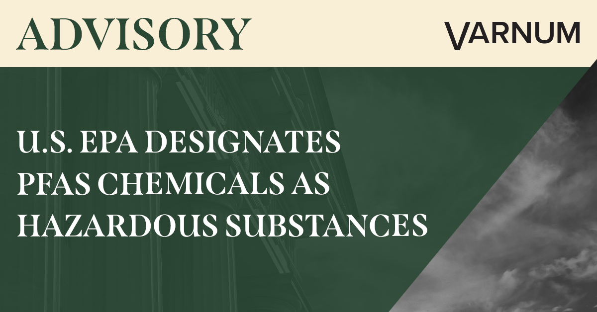 U.S. EPA Designates PFAS Chemicals as Hazardous Substances