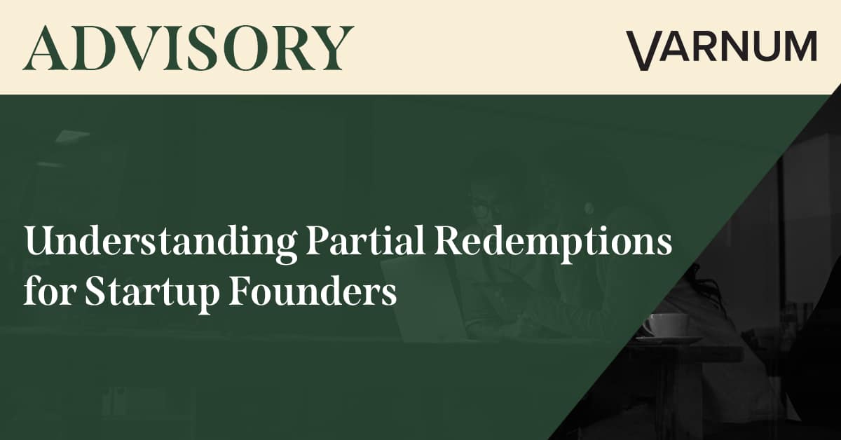 Understanding Partial Redemptions for Startup Founders