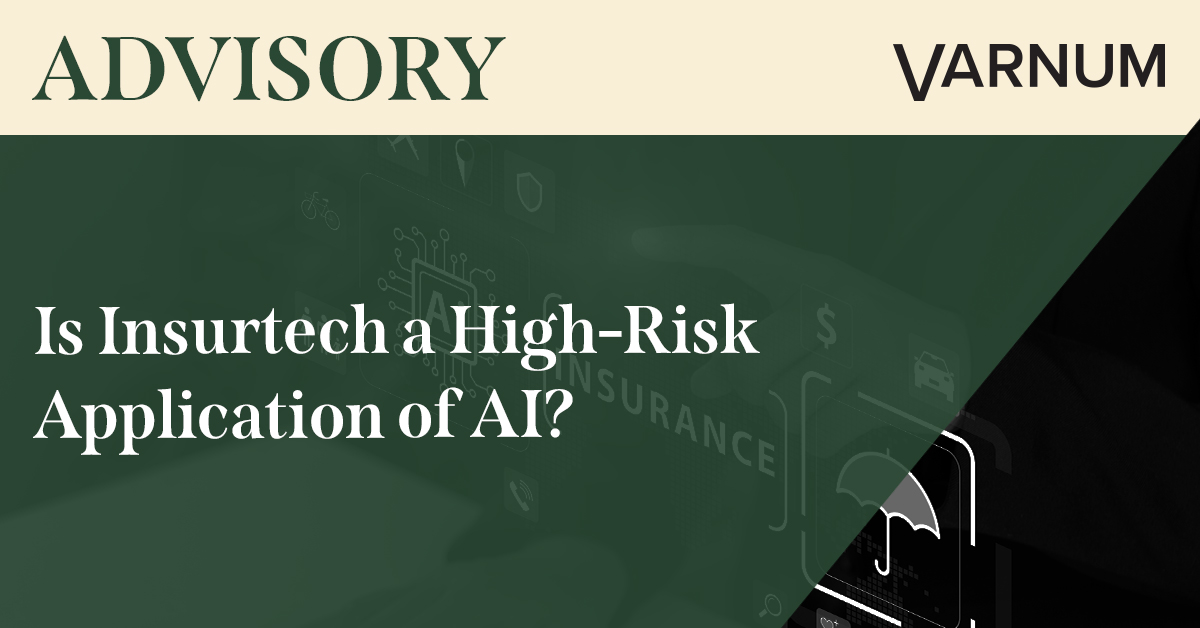 Is Insurtech a High-Risk Application of AI? 