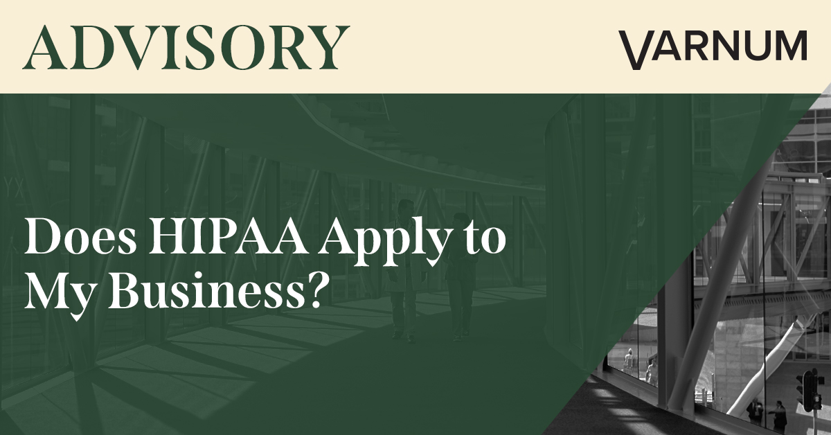 Does HIPAA Apply to My Business?