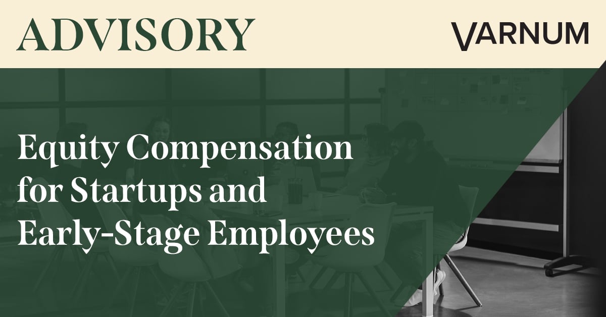 Equity Compensation for Startups and Early-Stage Employees