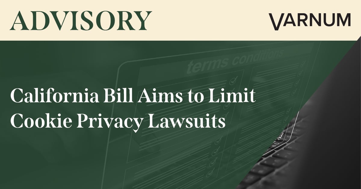 California Bill Aims to Limit Cookie Privacy Lawsuits