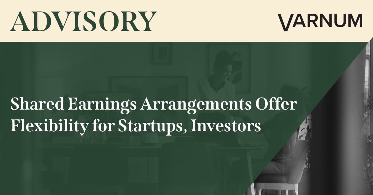 Shared Earnings Arrangements Offer Flexibility for Startups, Investors