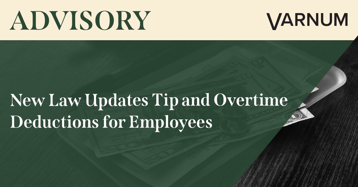 New Law Updates Tip and Overtime Deductions for Employees