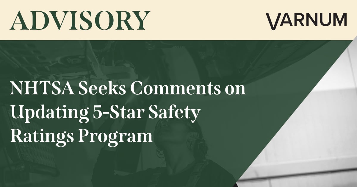 NHTSA Seeks Comments on Updating 5-Star Safety Ratings Program